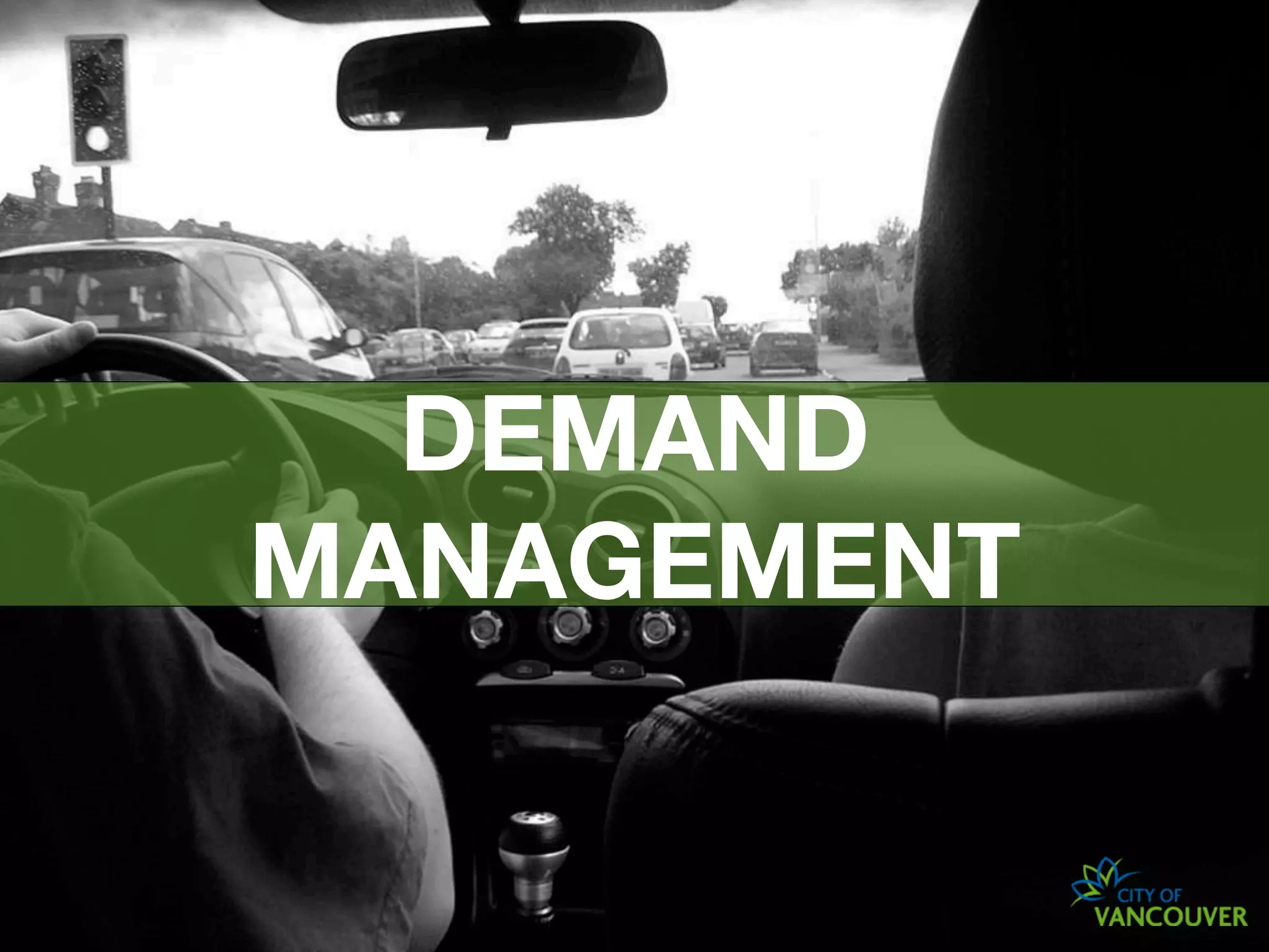 DEMAND
MANAGEMENT
 