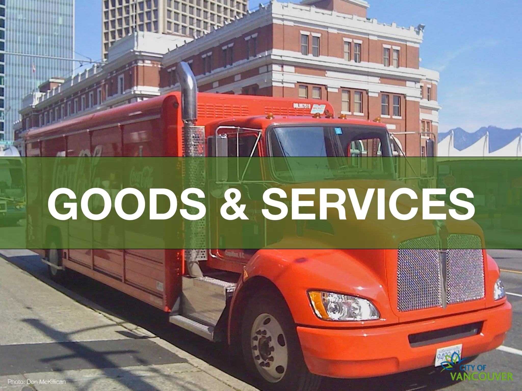 GOODS & SERVICES


Photo: Don McKillican
 