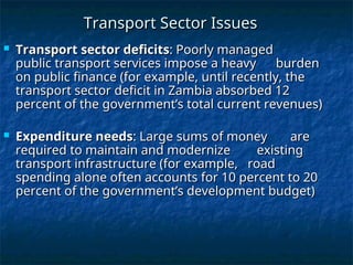 Transportation And Infrastructure Problem Transportation_and_Development challenges.ppt