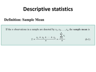 This plot allows us to see easily two features of the data; the location, or the middle, and the scatter or variability.Random Experiment