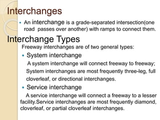 Interchanges and its Types of interchanges | PPT