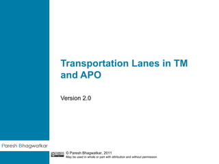 Transportation Lanes in TM and APO Version 2.0 