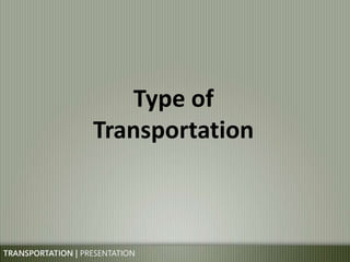 Transportation Effect Transportation | Effect to the environment | PPTX