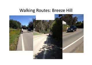 Walking Routes: Breeze Hill
 