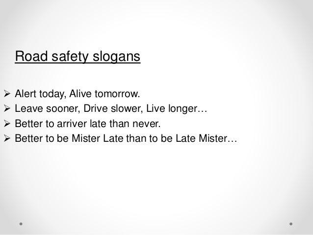 Alert today, alive tomorrow slogan image