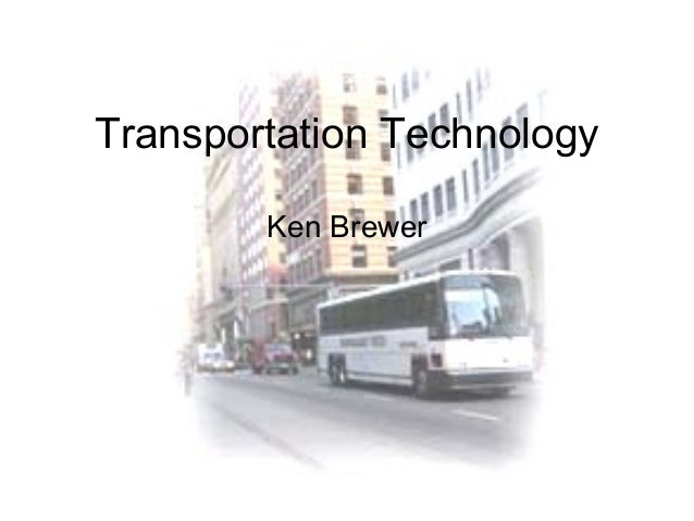 transportation technology 1 638 jpg cb 1452180709 transportation technology