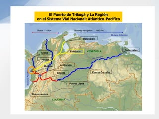 Dragado del canal de Aguachica a 14 mts.Puerto de BarranquillaEl puerto de Barranquilla tiene dos grandes ventajas: Una autopista fluvial que comunica el interior del país con la Costa Caribe.Otra autopista, frente a los dos mares, por donde pasan millones de toneladas entre Europa y Asia y que captar un porcentaje de ella sería importante.Mayor Importación que Exportación.CarbónEs el puerto con mayor área de almacenaje.Restricción de calado a 8 mts.Reconstrucción de Tajamares