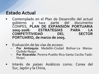 Ubicación PrivilegiadaOCEANO ATLANTICOOCEANO PACIFICO