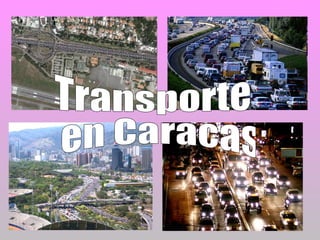 Transporte en Caracas 