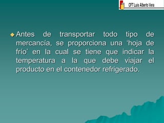 Transporte_de_cargas_refrigeradas.ppt