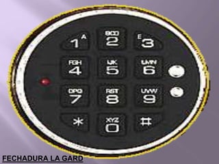 FECHADURA LA GARD
 
