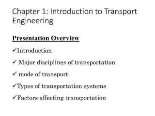 Transportation Overview Transport engineering copy | PPT