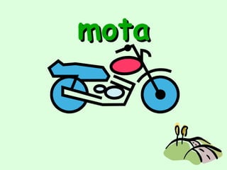 mota
 