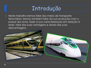 Transportes ferroviários | PPTX