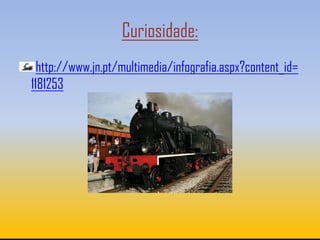 Curiosidade:
  http://www.jn.pt/multimedia/infografia.aspx?content_id=
1181253
 