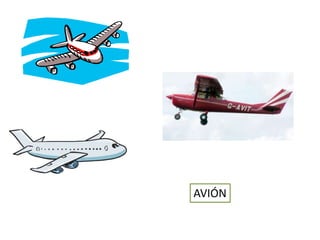 AVIÓN
 