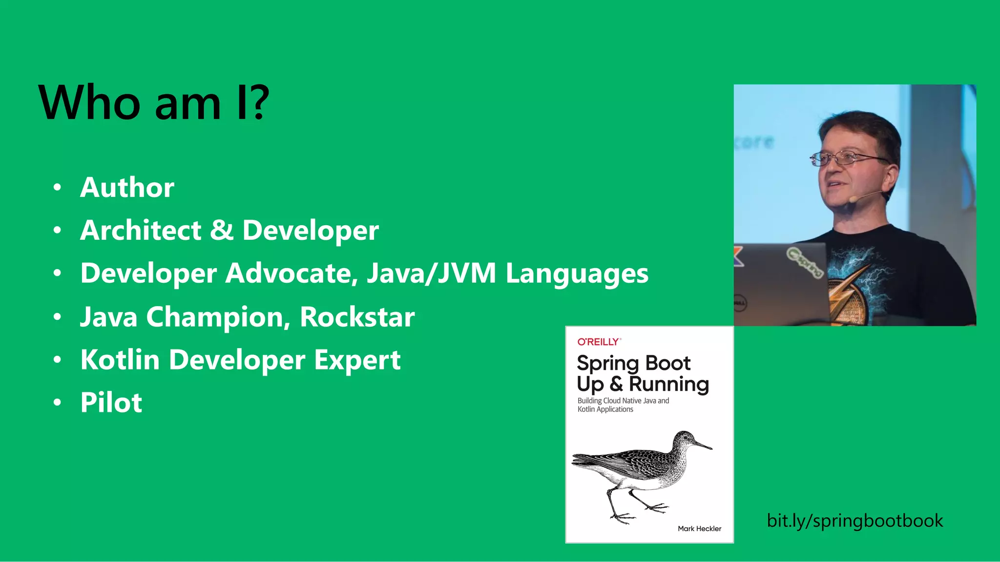 Who am I?
bit.ly/springbootbook
 