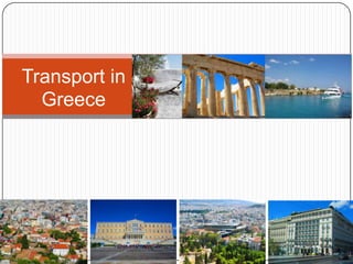 Transport in
Greece

 