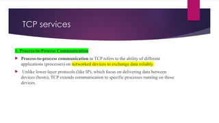 Tcp Process Overview Understanding the Transport Layer: MUX, DEMUX, Process-to-Process ...