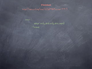 Finished

http://tools.ietf.org/html/rfc5246#section-7.4.9



   struct {
              opaque verify_data[verify_data_length];
         } Finished;
 