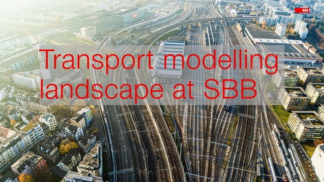 Transport Modeling at SBB | PPT