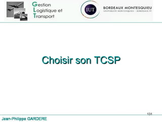 Choisir son TCSP 