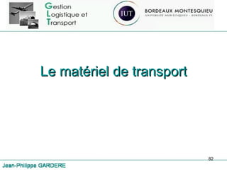 Le matériel de transport 