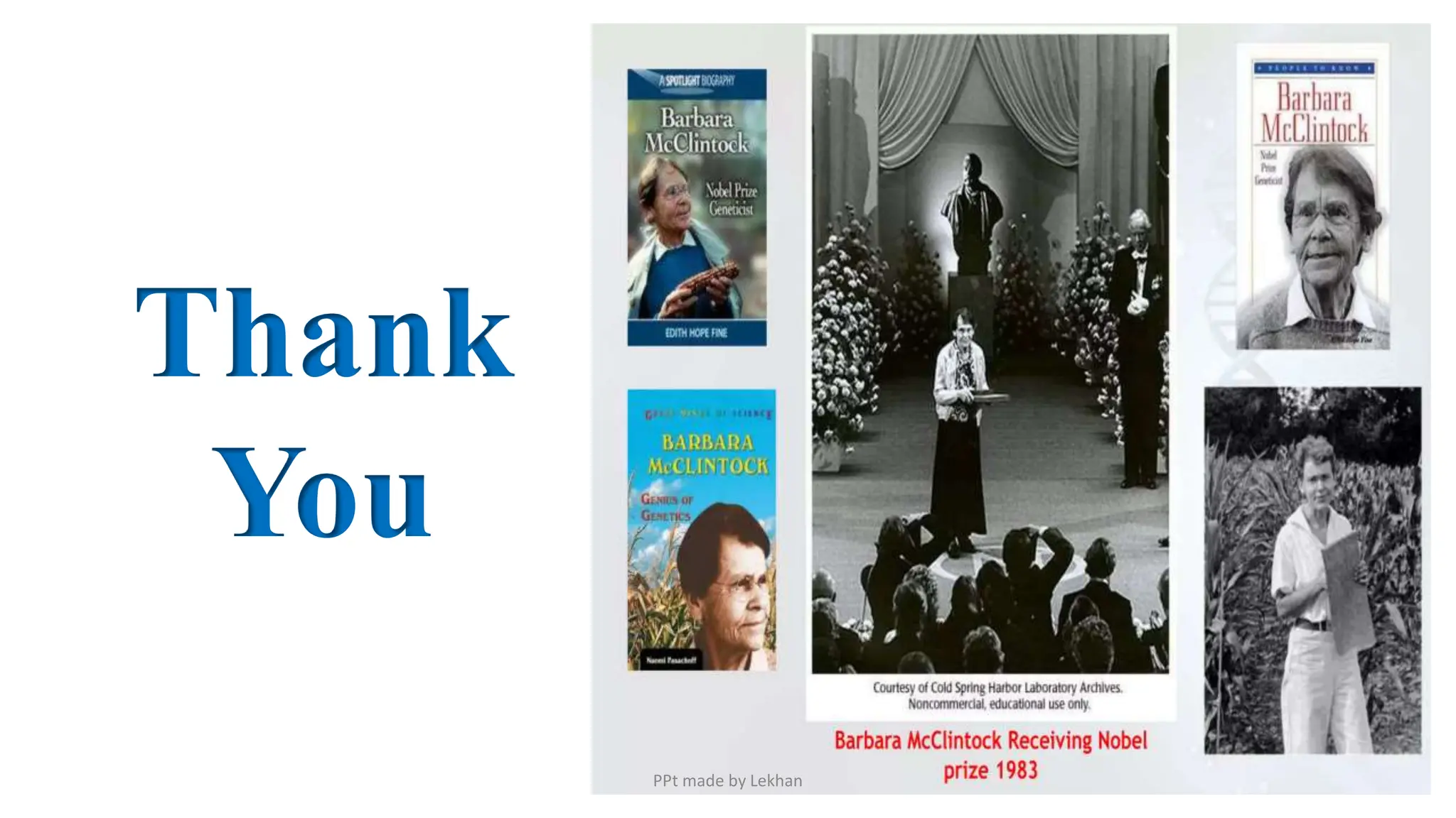 Thank
You
PPt made by Lekhan
 