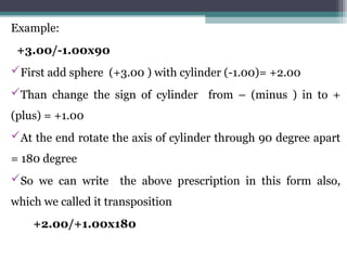 Transposition of lense.optometry lecturer by Abid | PPT