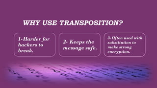 Transposition Cipher (this is information security notes).pptx