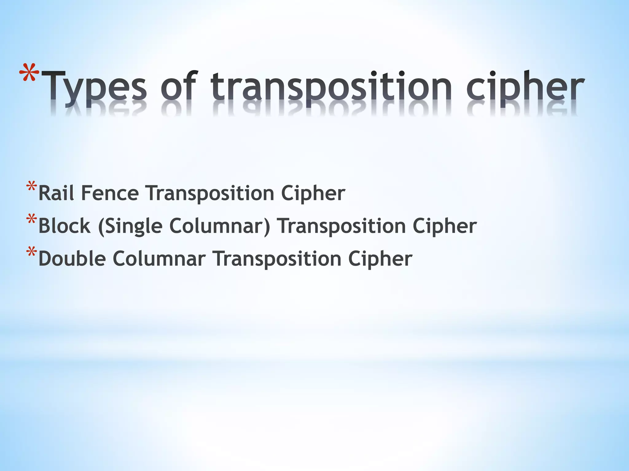 Transposition cipher techniques | PPTX