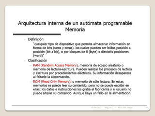 05/04/2022 44
Asig. PLC - Prof. José Borjas
 
