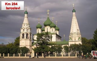Km 284
Iaroslavl
 