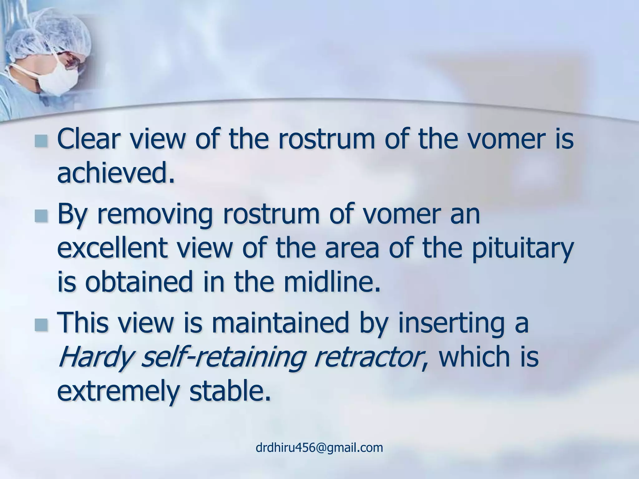 Transsphenoidal hypophysectomy (by drdhiru456) | PPTX