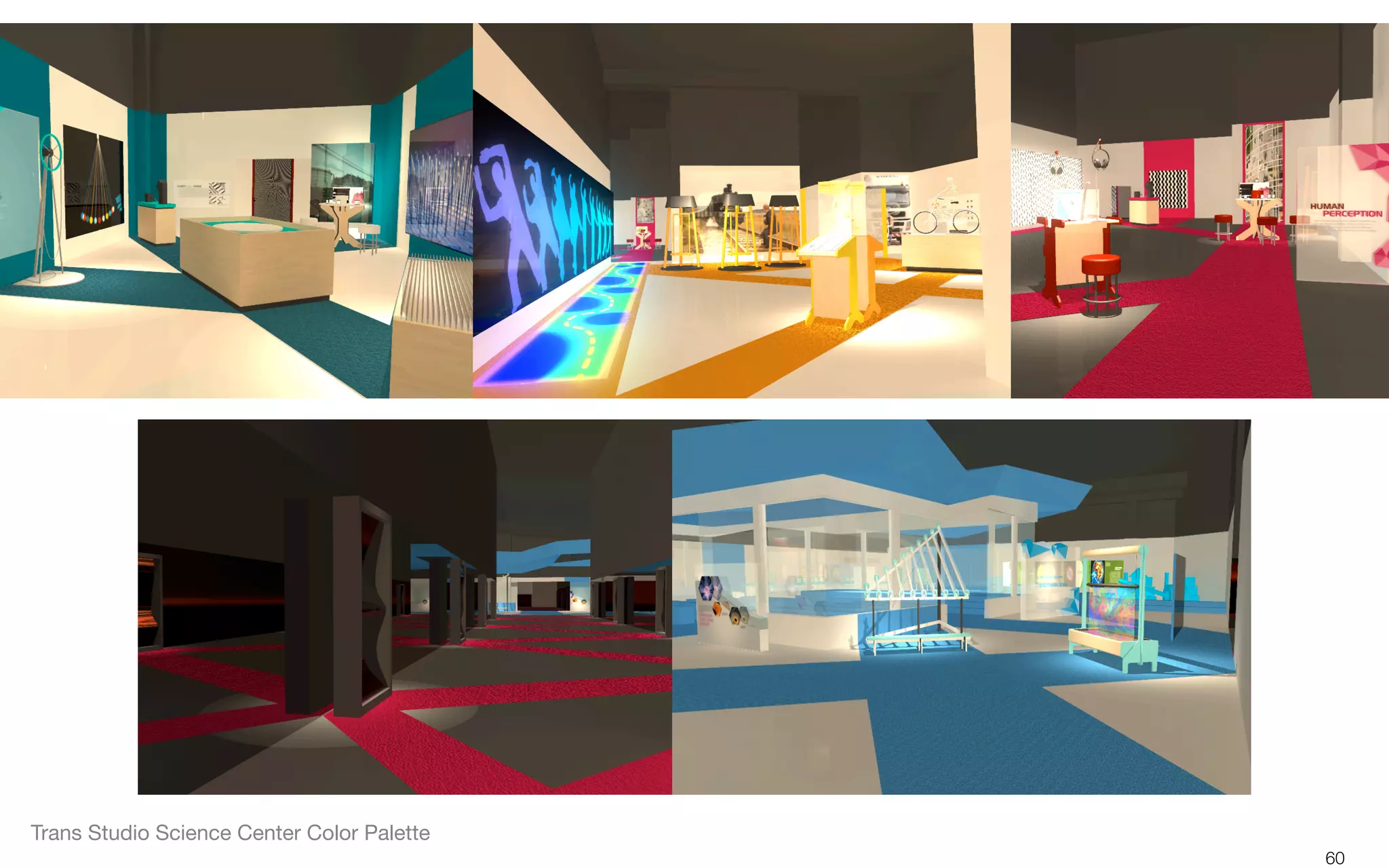 60
Trans Studio Science Center Color Palette
 