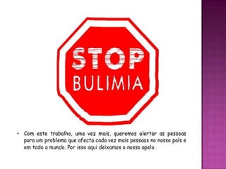 Transtornos alimentares/bulimia