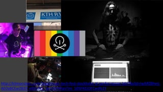 http://kitmonsters.com/blog/music-tech-fest-stockholm-ai-performance-lab?fbclid=IwAR2Bhxrj-
AEDyBCEw2B2lT-eDdVAQ_QmODP8FgvTmi_5DSFKEJOFCwjRs1Y
 