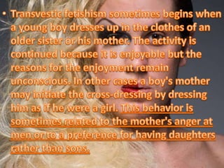 Tranvestic fetishism