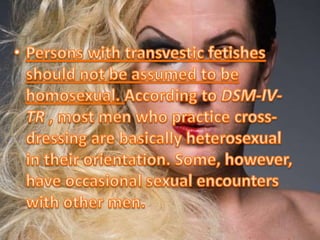 Tranvestic fetishism