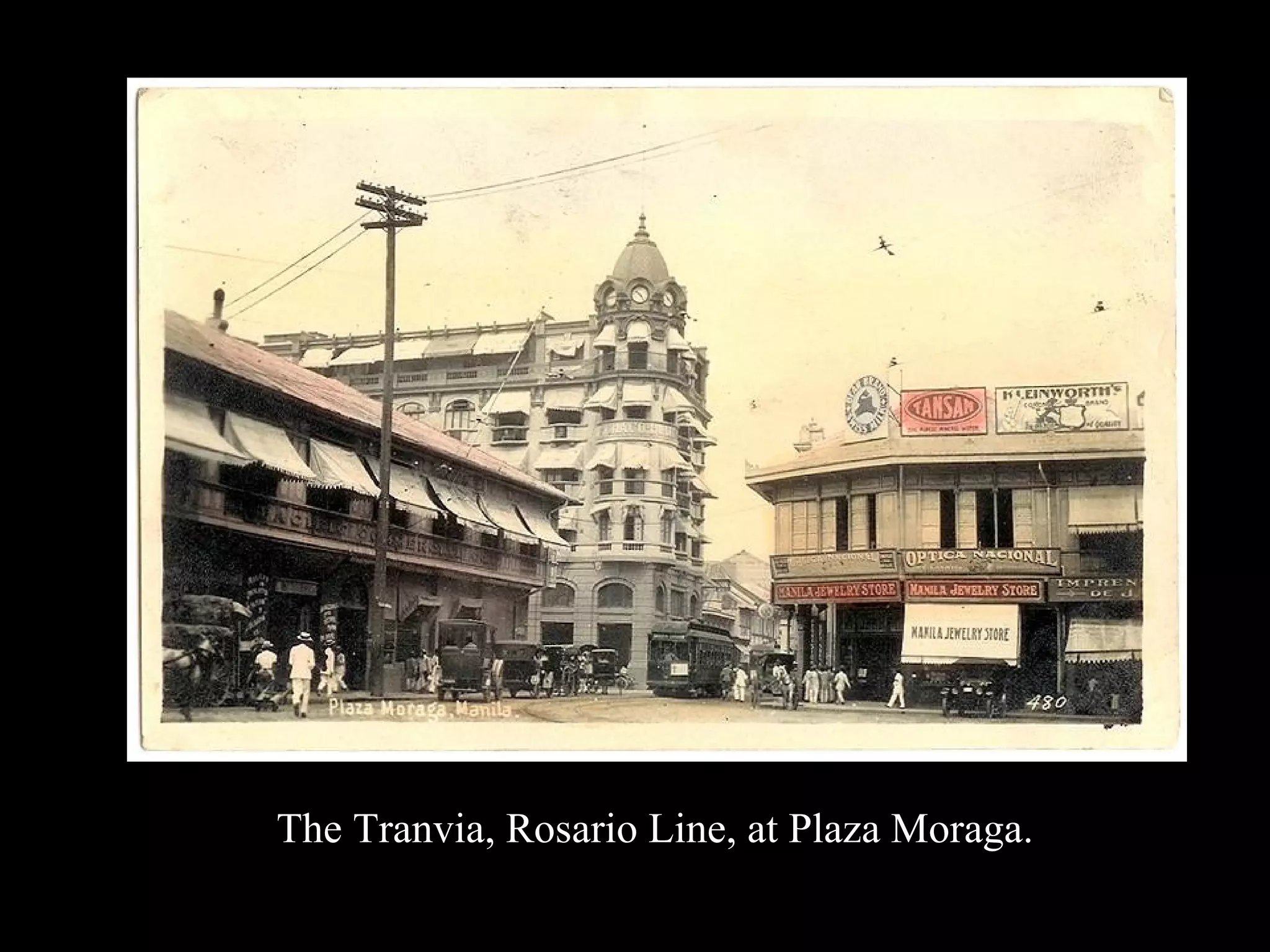 The Tranvia, Rosario Line, at Plaza Moraga. 