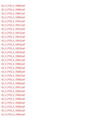 GI_V_FYS_4_15459.pdf 
GI_V_FYS_4_15460.pdf 
GI_V_FYS_4_15461.pdf 
GI_V_FYS_4_15509.pdf 
GI_V_FYS_4_15510.pdf 
GI_V_FYS_4_15511.pdf 
GI_V_FYS_4_15512.pdf 
GI_V_FYS_4_15513.pdf 
GI_V_FYS_4_15514.pdf 
GI_V_FYS_4_15515.pdf 
GI_V_FYS_4_15516.pdf 
GI_V_FYS_4_15518.pdf 
GI_V_FYS_4_15519.pdf 
GI_V_FYS_4_15520.pdf 
GI_V_FYS_4_15521.pdf 
GI_V_FYS_4_15524.pdf 
GI_V_FYS_4_15525.pdf 
GI_V_FYS_4_15526.pdf 
GI_V_FYS_4_15527.pdf 
GI_V_FYS_4_15528.pdf 
GI_V_FYS_4_15530.pdf 
GI_V_FYS_4_15531.pdf 
GI_V_FYS_4_15533.pdf 
GI_V_FYS_4_15534.pdf 
GI_V_FYS_4_15536.pdf 
GI_V_FYS_4_15538.pdf 
GI_V_FYS_4_15540.pdf 
GI_V_FYS_4_15542.pdf 
GI_V_FYS_4_15543.pdf 
 