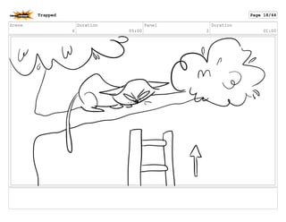 Scene
6
Duration
05:00
Panel
2
Duration
01:00
Trapped Page 18/44
 