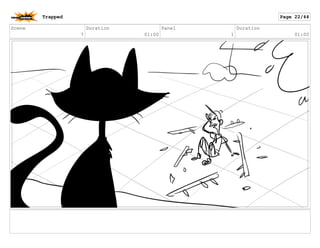 Scene
7
Duration
01:00
Panel
1
Duration
01:00
Trapped Page 22/44
 