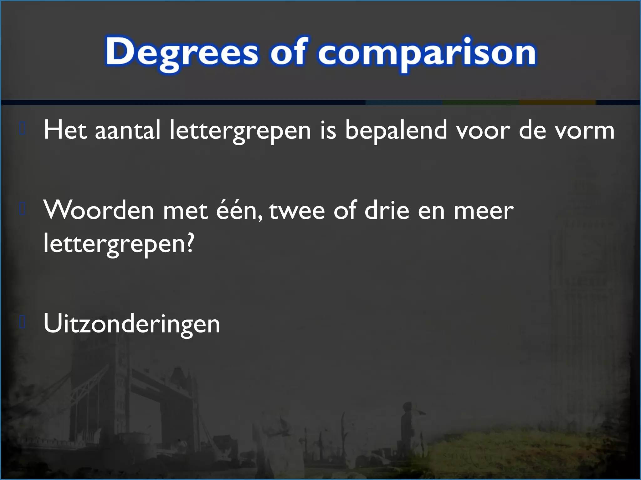 Trappen+van+vergelijking | PPT