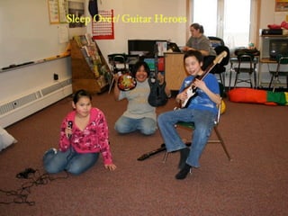 Sleep Over/ Guitar Heroes
 