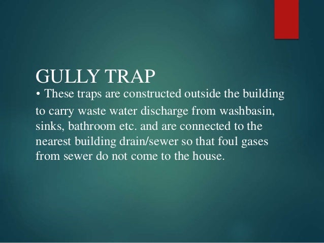 Traps And Its Types Used In A Building