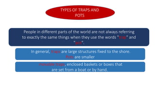 What is Traps and How They Work