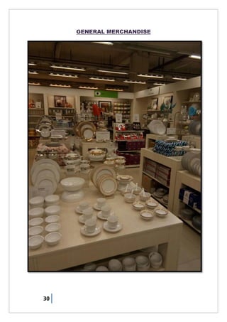 30
GENERAL MERCHANDISE
 