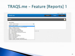 21TRAQS.me – Feature [Reports] 1 