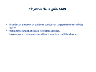 Traqueostomia_AARC_Adultos cirugía general.pptx